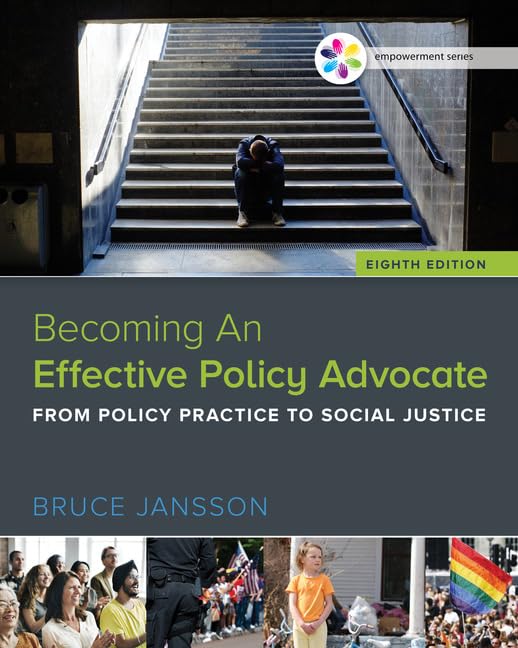 Empowerment Series: Becoming An Effective Policy Advocate 8th Edition Download