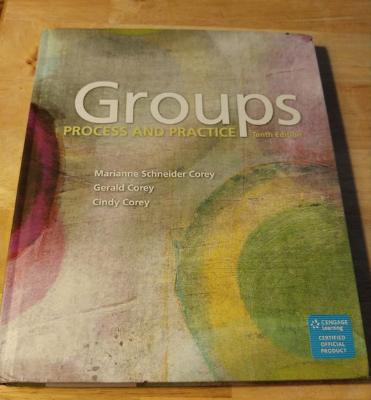 Groups: Process and Practice 10th Edition PDF