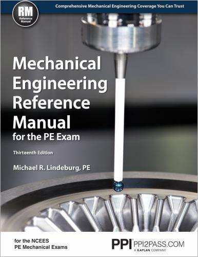 Mechanical Engineering Reference Manual for the PE Exam 13th Edition PDF