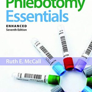 Phlebotomy Essentials...